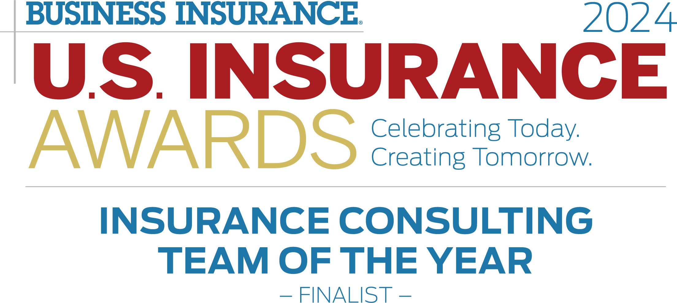 US Insurance Awards. Insurance Consulting Team of the Year Finalist